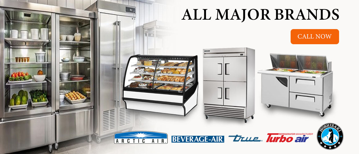 Restaurant refrigeration equipment with text stating 'all major brands - call now' and several brand logos